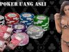 IDN Poker Uang Asli dan Cara Registrasi