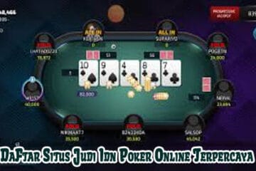 Daftar Situs Judi Idn Poker Online Terpercaya